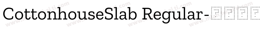 CottonhouseSlab Regular字体转换